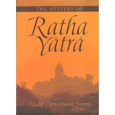 The Mystery Of Ratha Yatra The Mystery Of Ratha Yatra